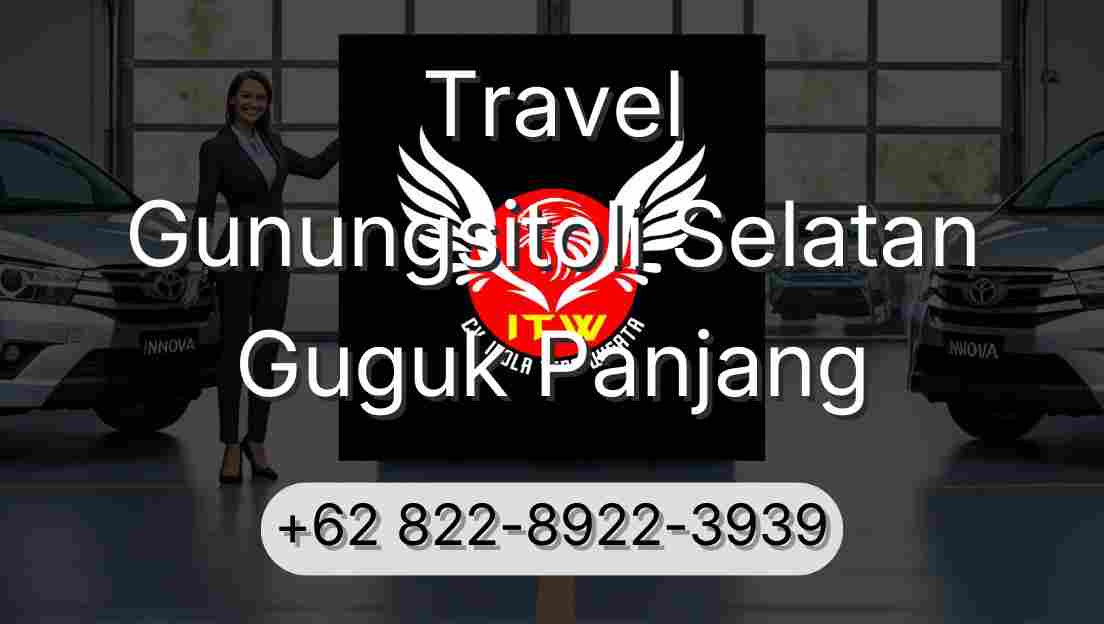Travel Gunungsitoli Selatan Guguk Panjang