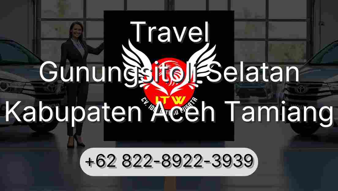 Travel Gunungsitoli Selatan Kabupaten Aceh Tamiang