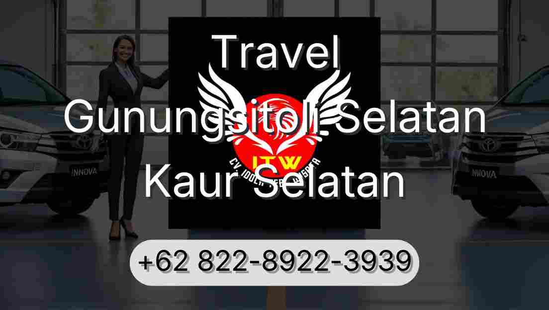 Travel Gunungsitoli Selatan Kaur Selatan