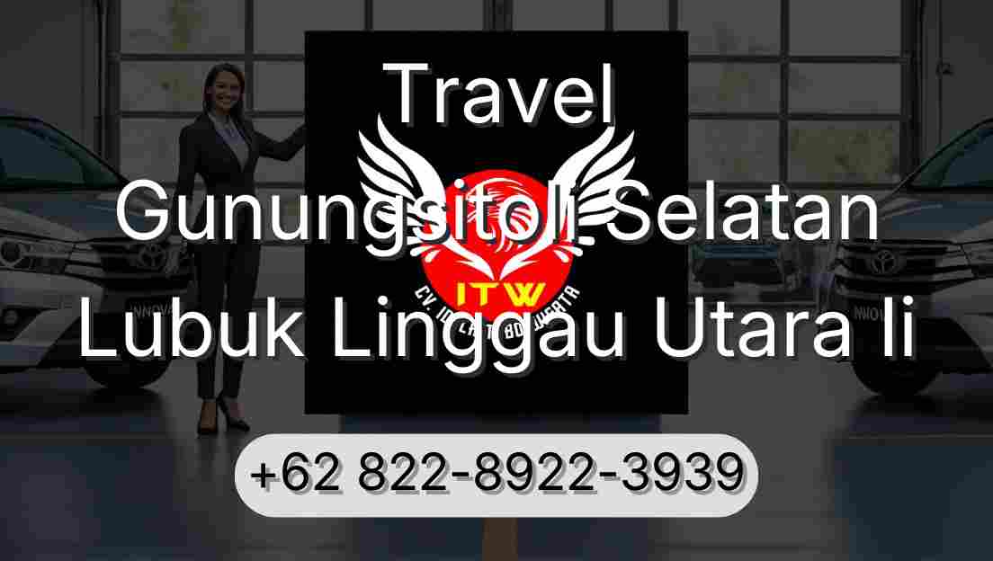 Travel Gunungsitoli Selatan Lubuk Linggau Utara Ii