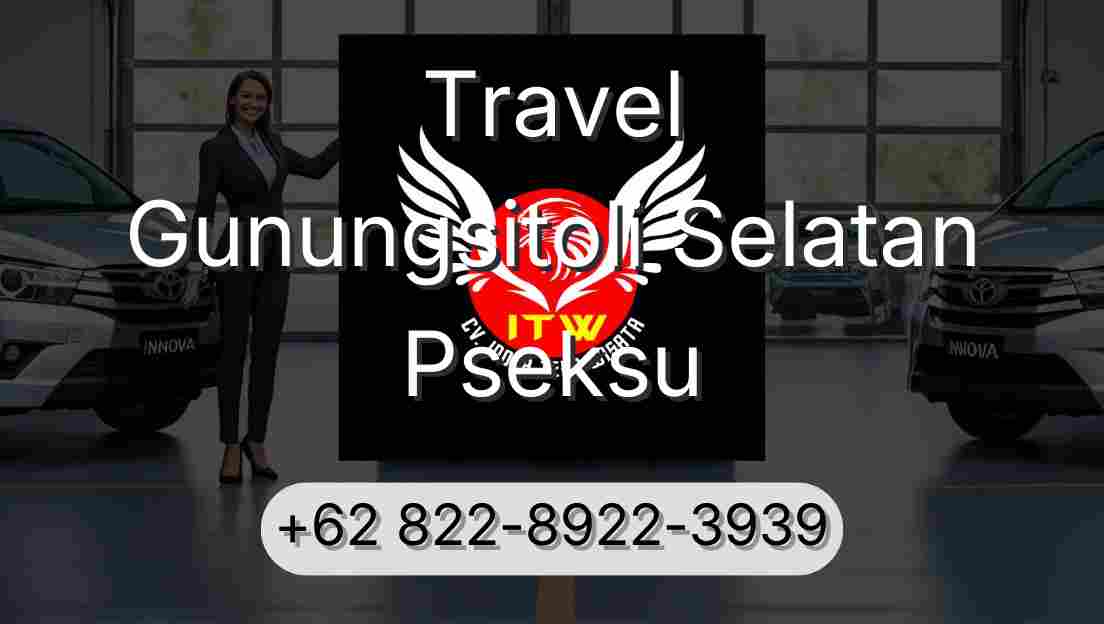 Travel Gunungsitoli Selatan Pseksu