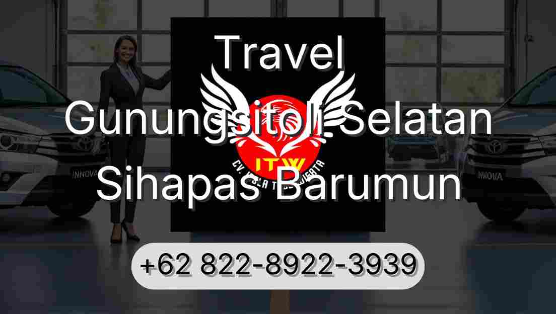 Travel Gunungsitoli Selatan Sihapas Barumun