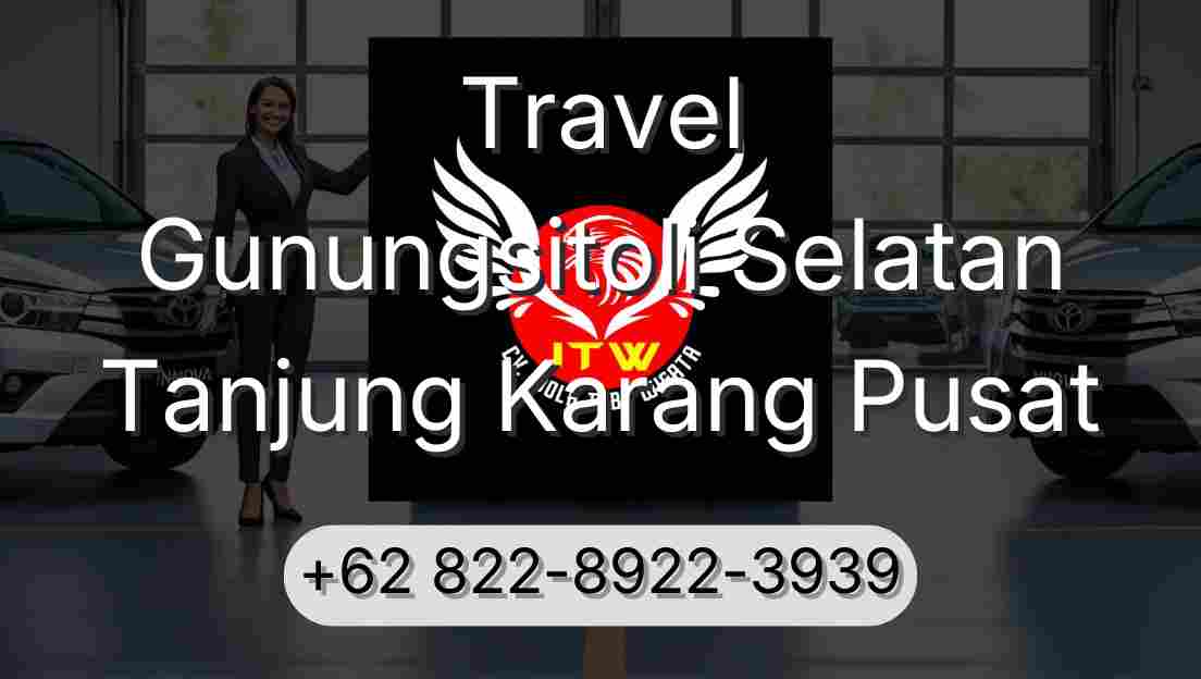 Travel Gunungsitoli Selatan Tanjung Karang Pusat