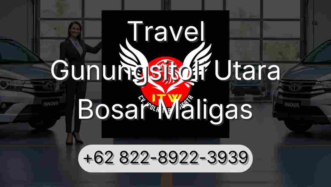Travel Gunungsitoli Utara Bosar Maligas