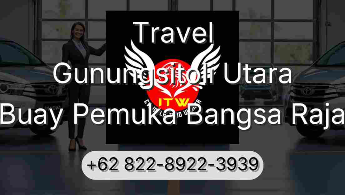Travel Gunungsitoli Utara Buay Pemuka Bangsa Raja