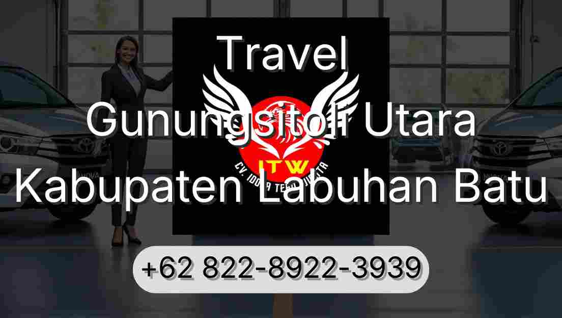 Travel Gunungsitoli Utara Kabupaten Labuhan Batu