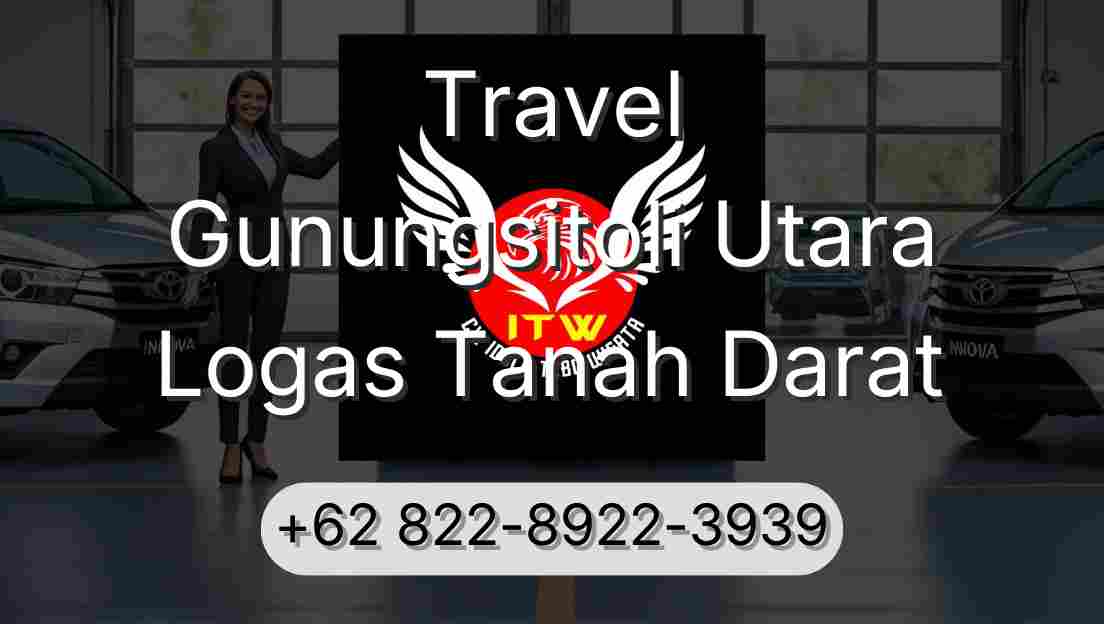 Travel Gunungsitoli Utara Logas Tanah Darat