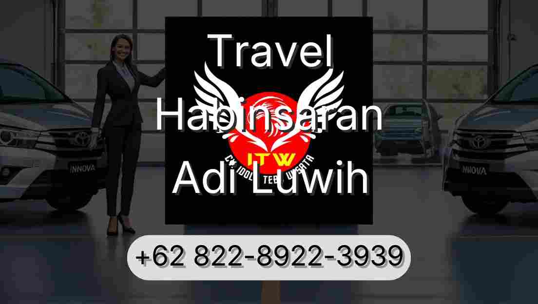 Travel Habinsaran Adi Luwih