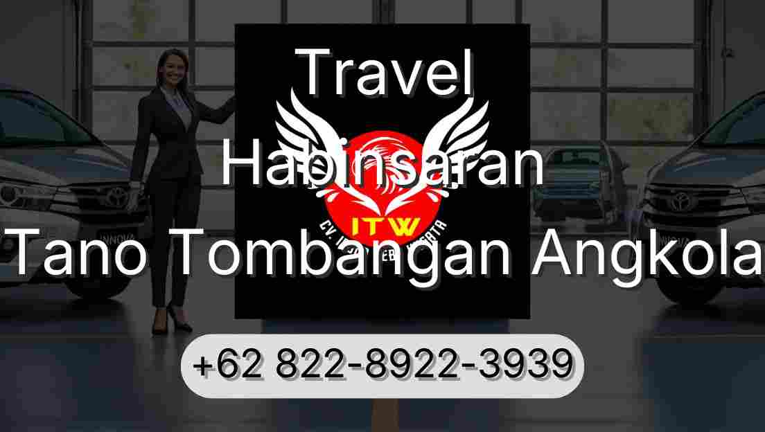 Travel Habinsaran Tano Tombangan Angkola