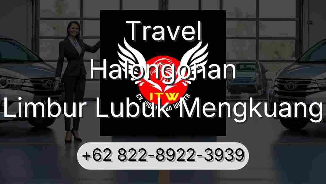 Travel Halongonan Limbur Lubuk Mengkuang