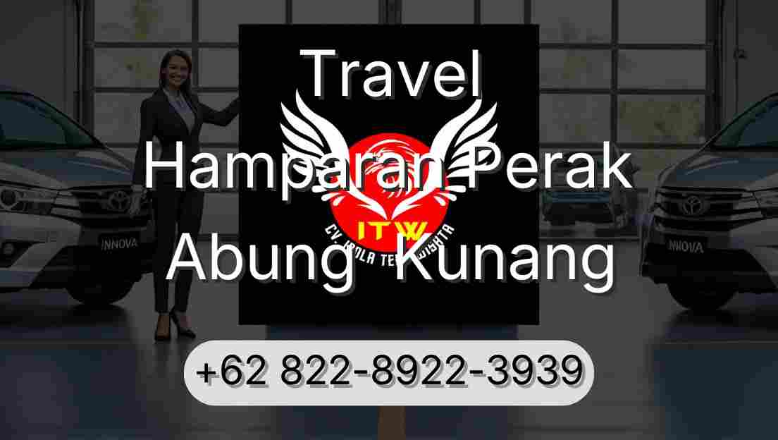 Travel Hamparan Perak Abung  Kunang