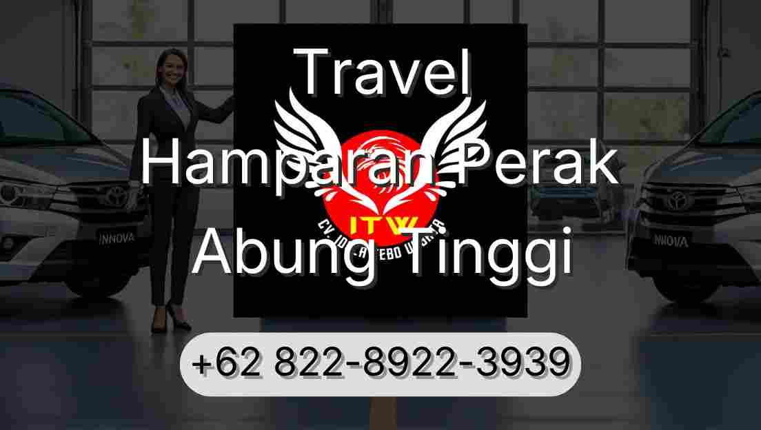 Travel Hamparan Perak Abung Tinggi