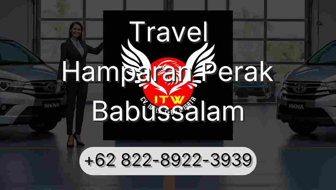 Travel Hamparan Perak Babussalam