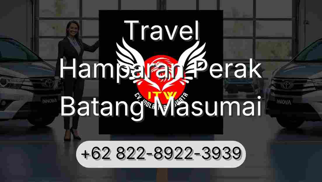 Travel Hamparan Perak Batang Masumai