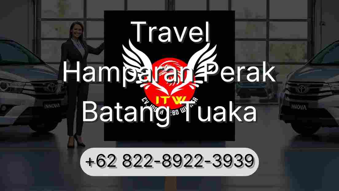 Travel Hamparan Perak Batang Tuaka