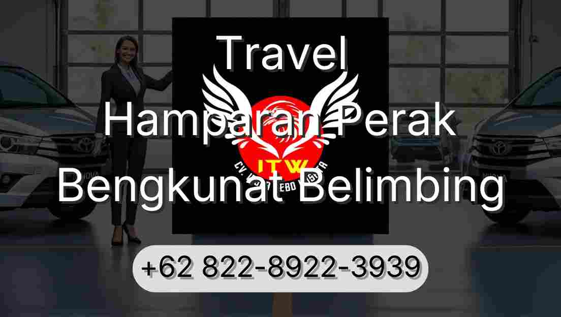 Travel Hamparan Perak Bengkunat Belimbing
