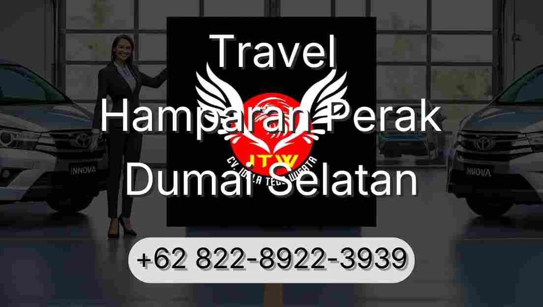 Travel Hamparan Perak Dumai Selatan