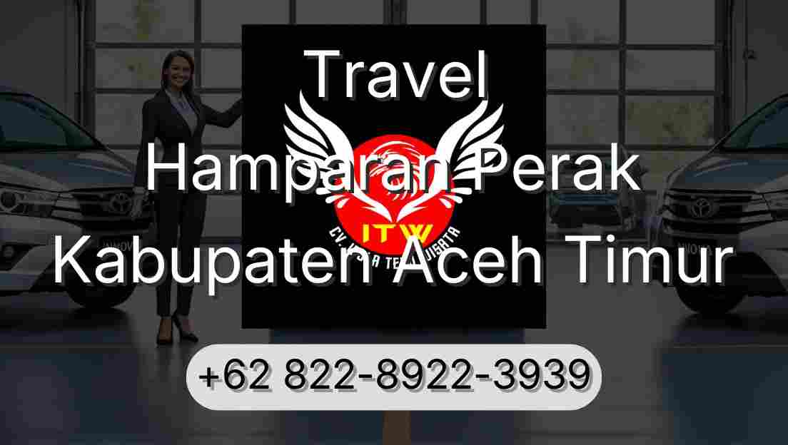 Travel Hamparan Perak Kabupaten Aceh Timur
