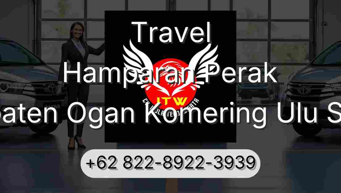 Travel Hamparan Perak Kabupaten Ogan Komering Ulu Selatan