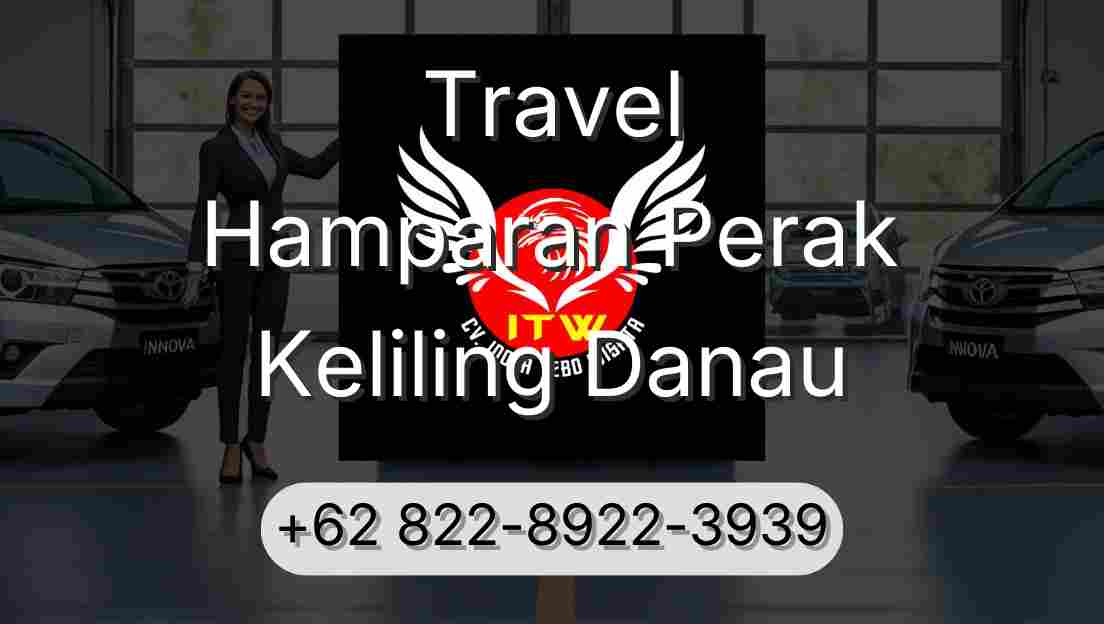 Travel Hamparan Perak Keliling Danau