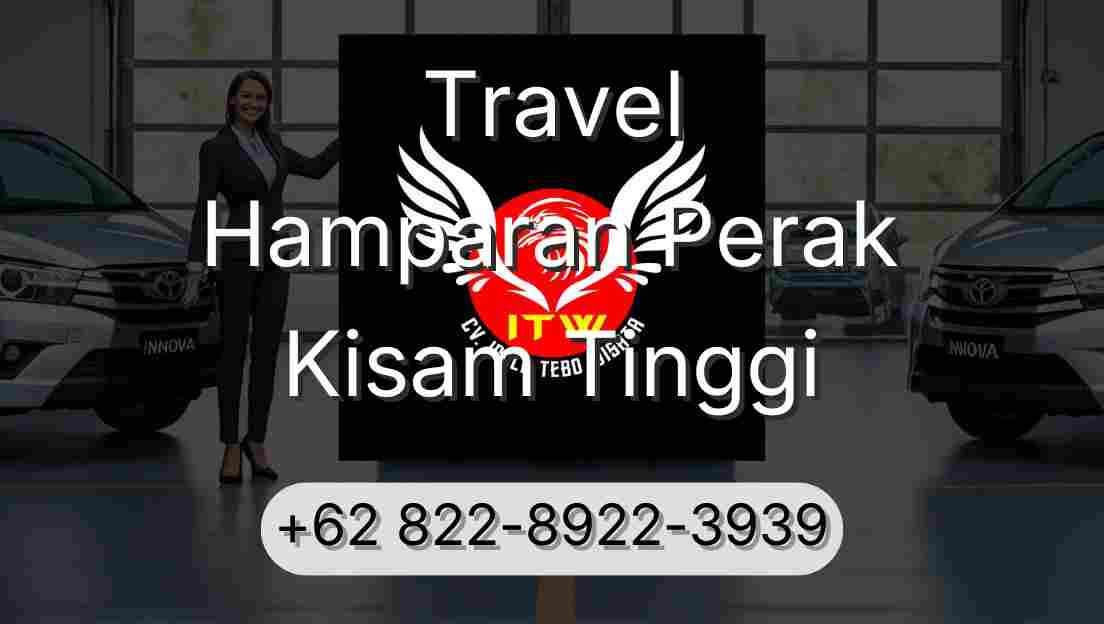 Travel Hamparan Perak Kisam Tinggi