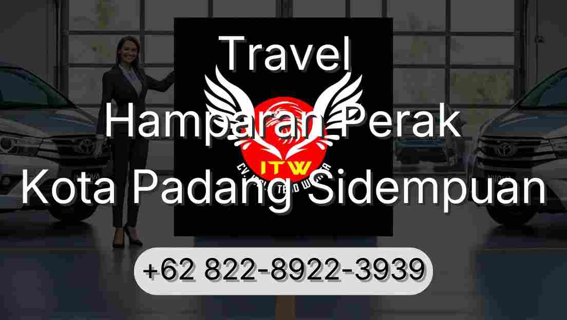 Travel Hamparan Perak Kota Padang Sidempuan