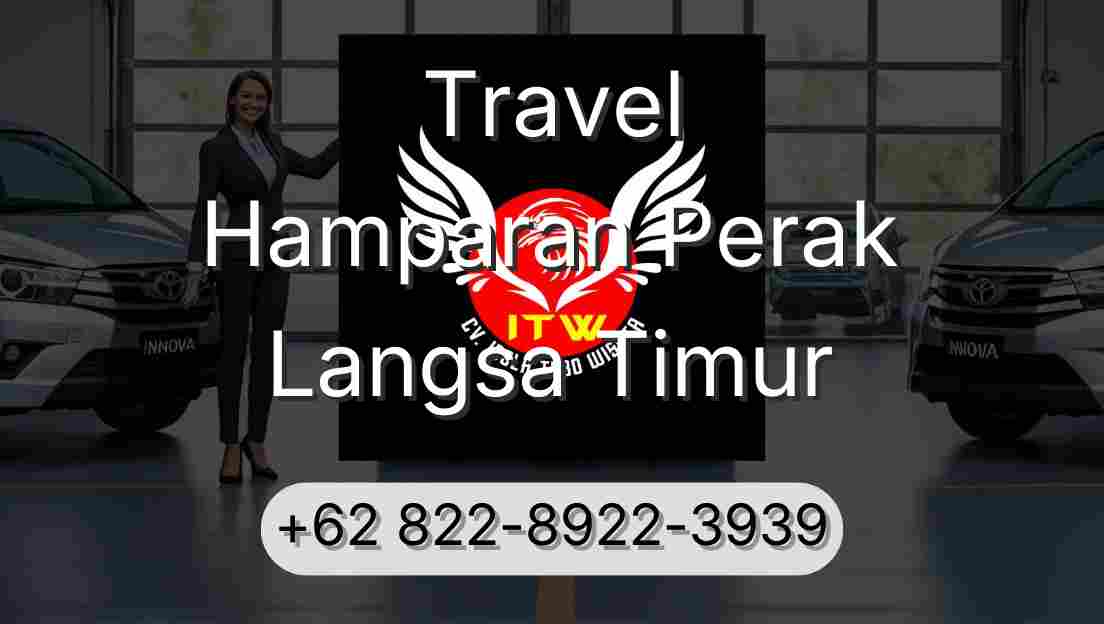 Travel Hamparan Perak Langsa Timur