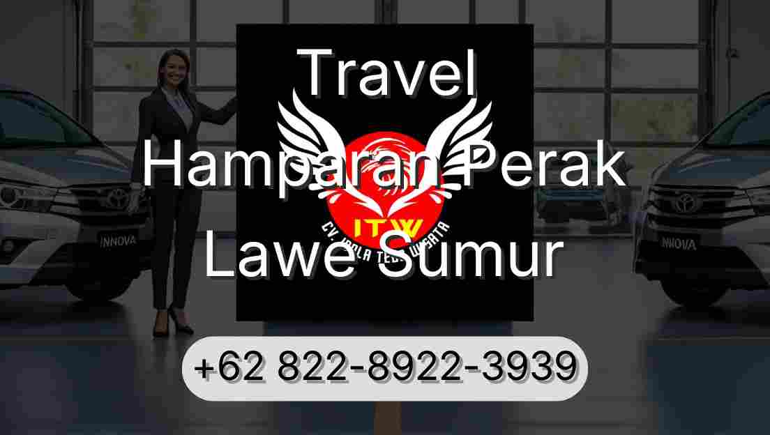 Travel Hamparan Perak Lawe Sumur