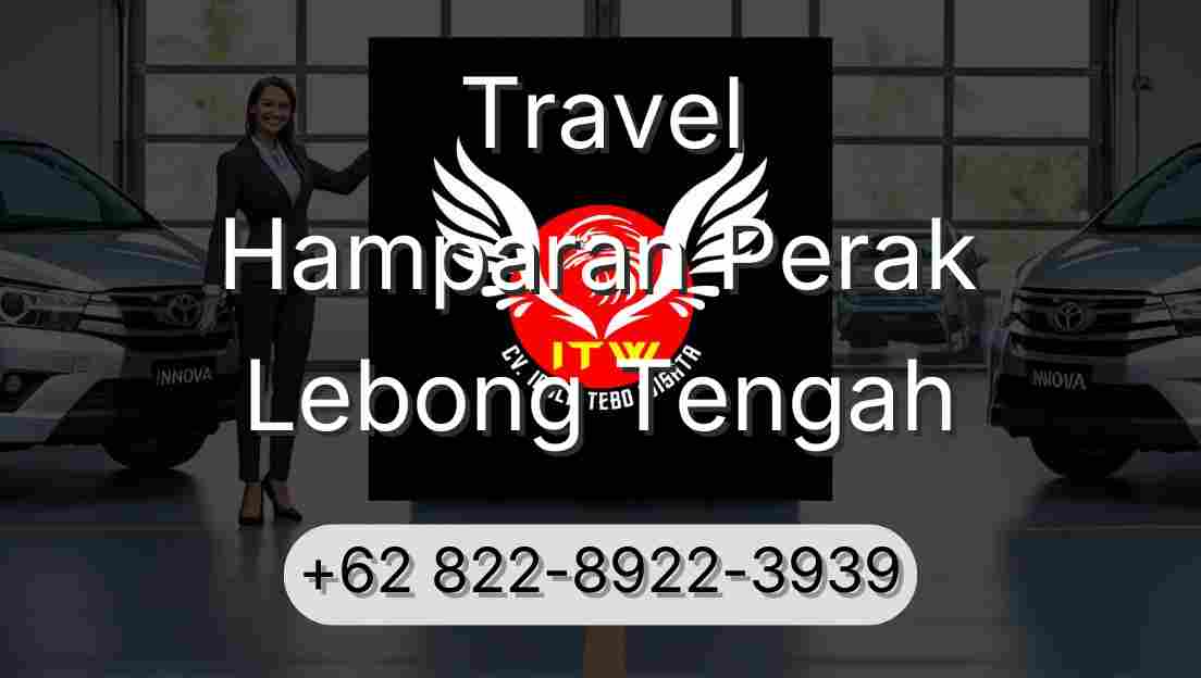 Travel Hamparan Perak Lebong Tengah