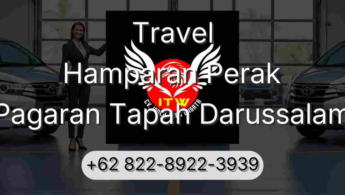 Travel Hamparan Perak Pagaran Tapah Darussalam