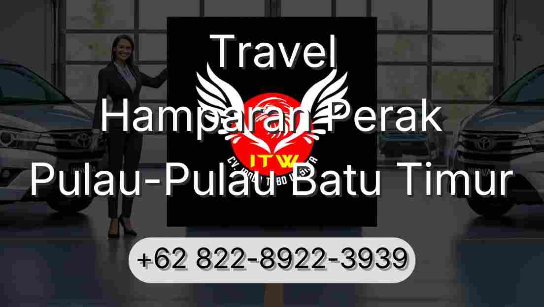 Travel Hamparan Perak Pulau-Pulau Batu Timur