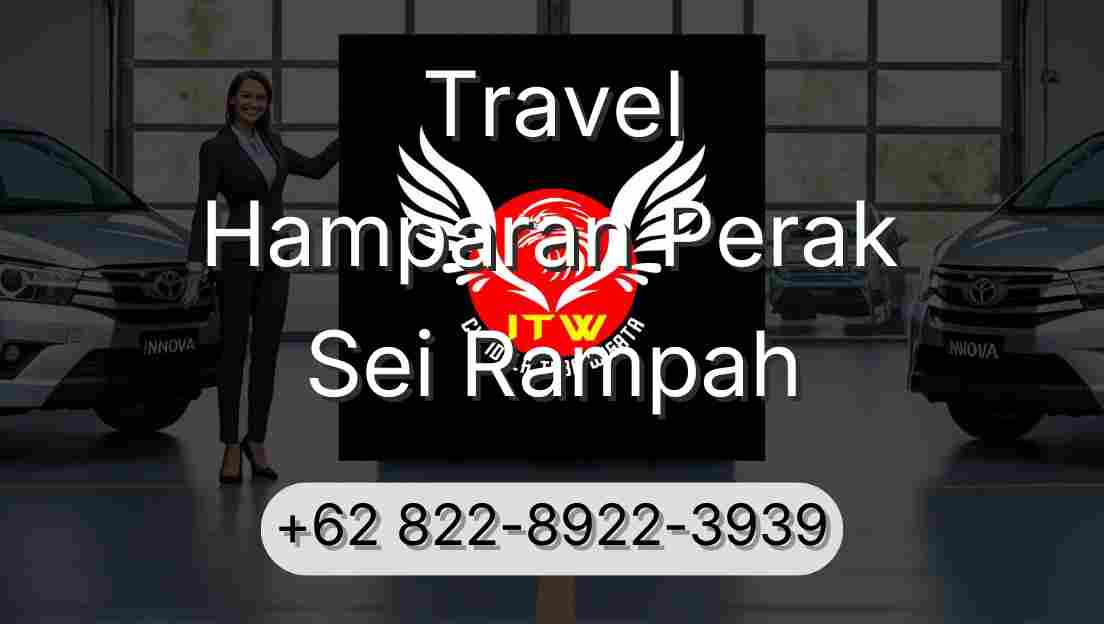 Travel Hamparan Perak Sei Rampah