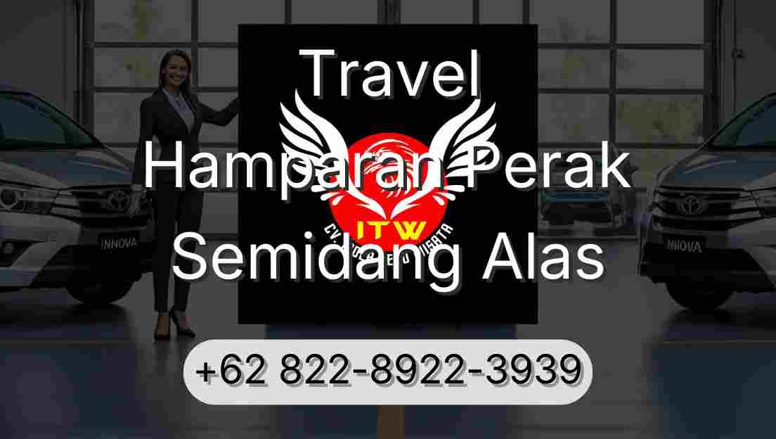 Travel Hamparan Perak Semidang Alas