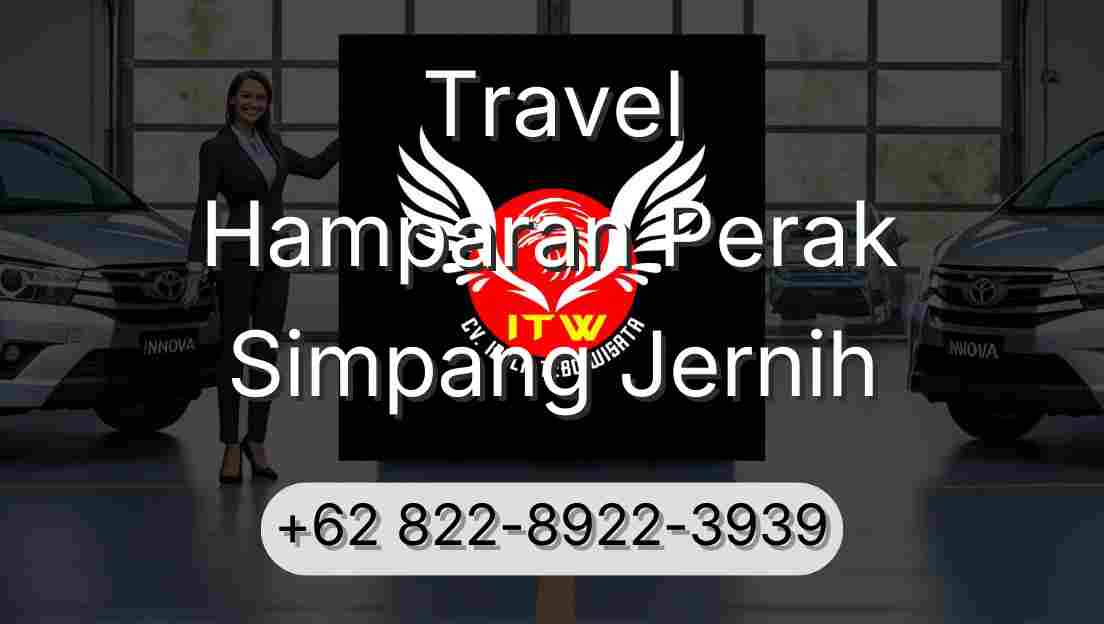 Travel Hamparan Perak Simpang Jernih