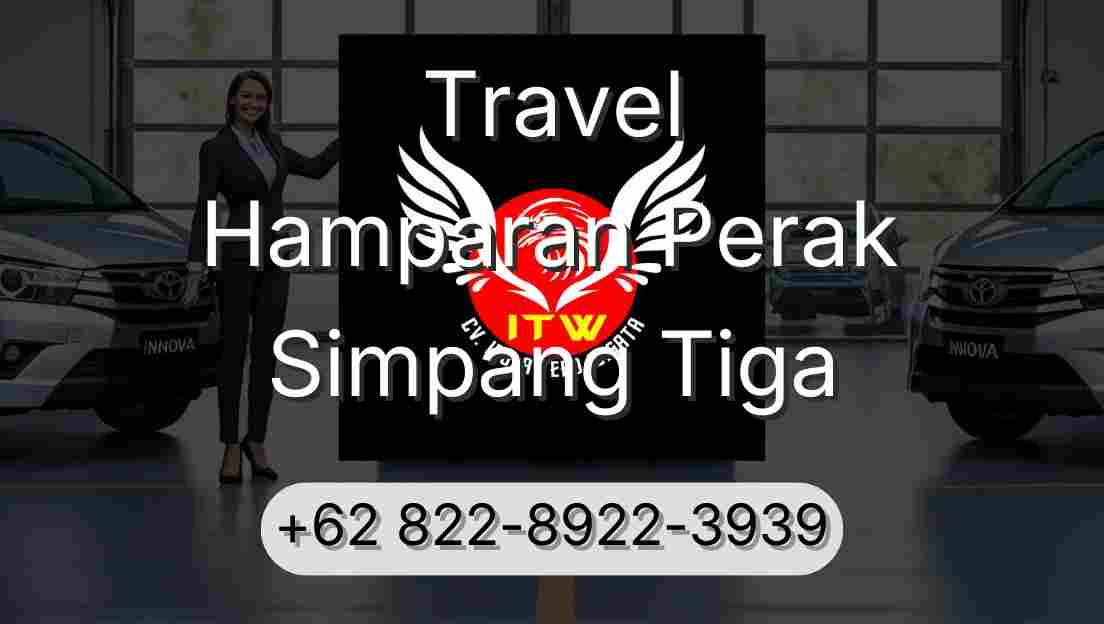 Travel Hamparan Perak Simpang Tiga