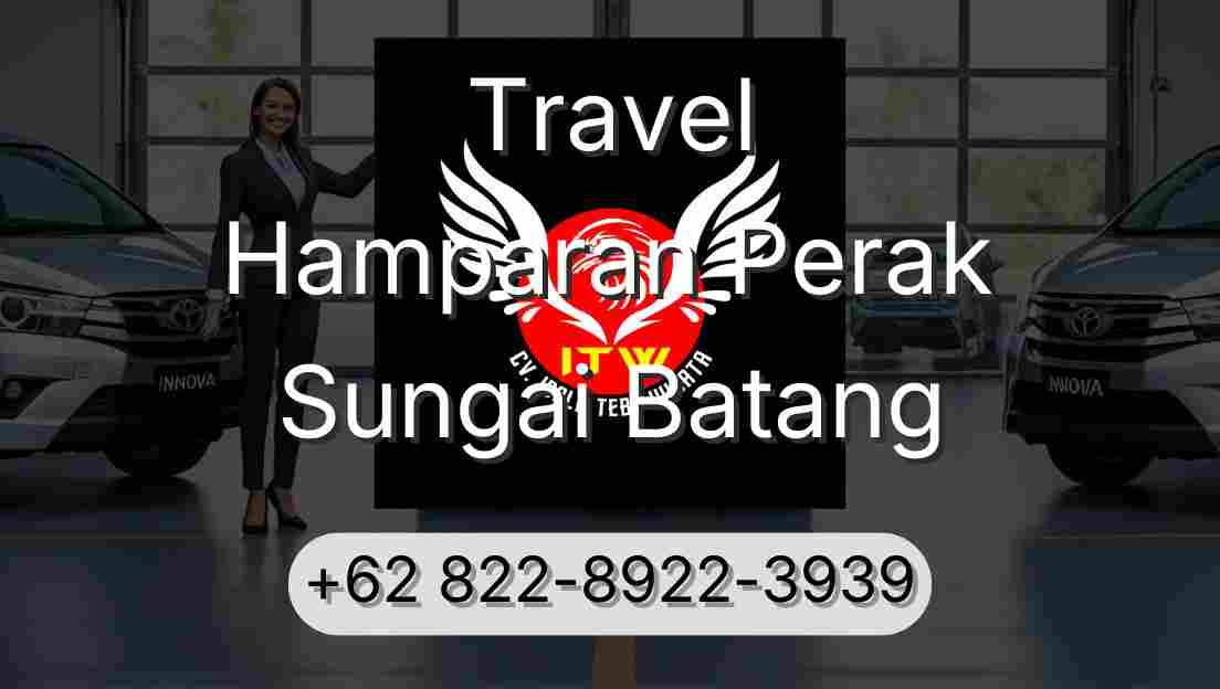 Travel Hamparan Perak Sungai Batang