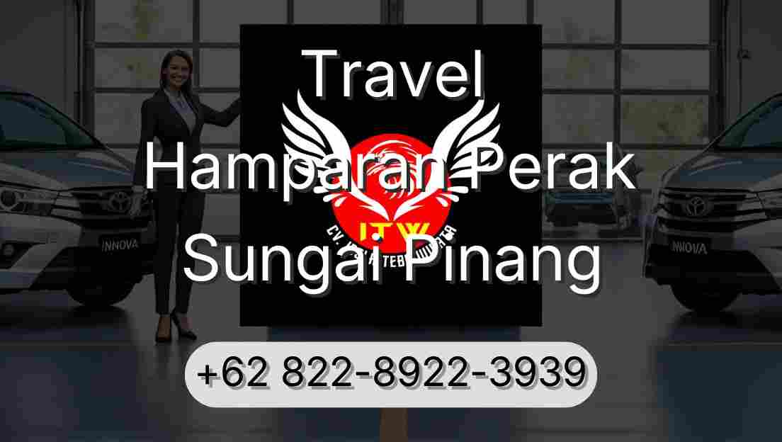 Travel Hamparan Perak Sungai Pinang