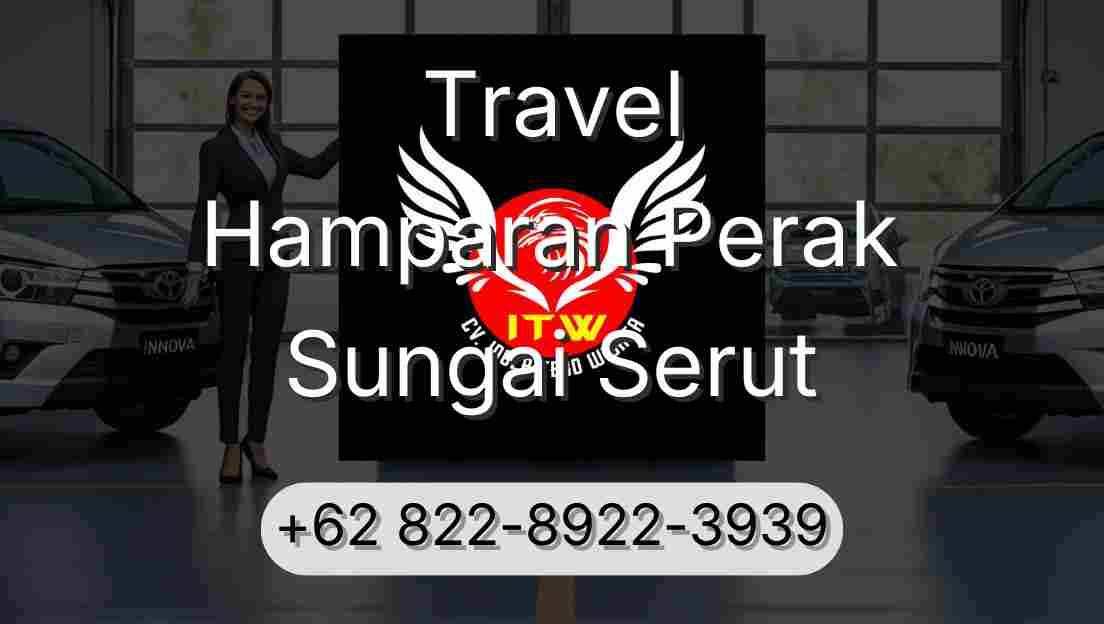 Travel Hamparan Perak Sungai Serut