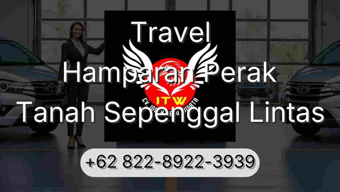 Travel Hamparan Perak Tanah Sepenggal Lintas