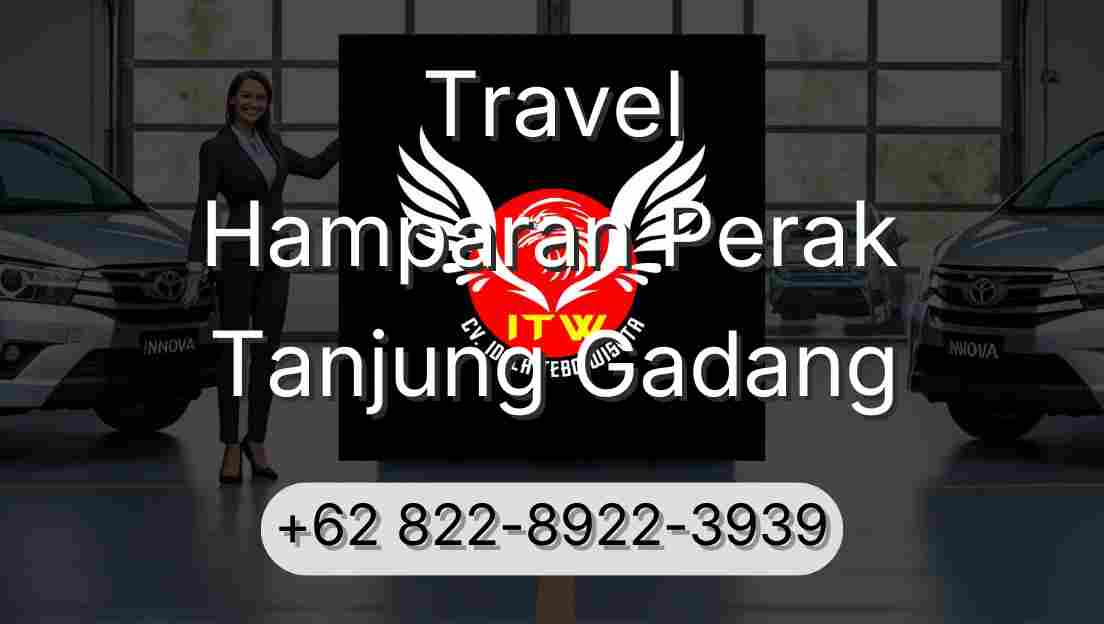 Travel Hamparan Perak Tanjung Gadang