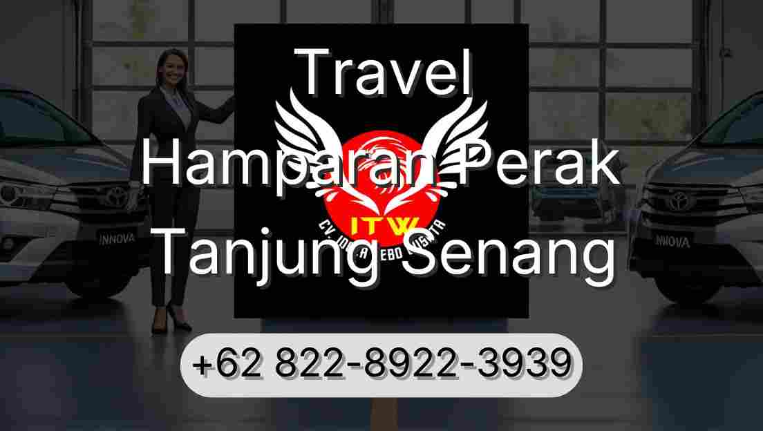 Travel Hamparan Perak Tanjung Senang