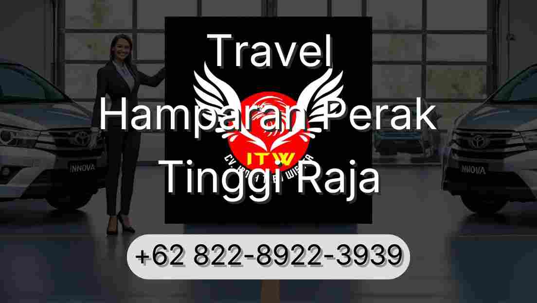 Travel Hamparan Perak Tinggi Raja