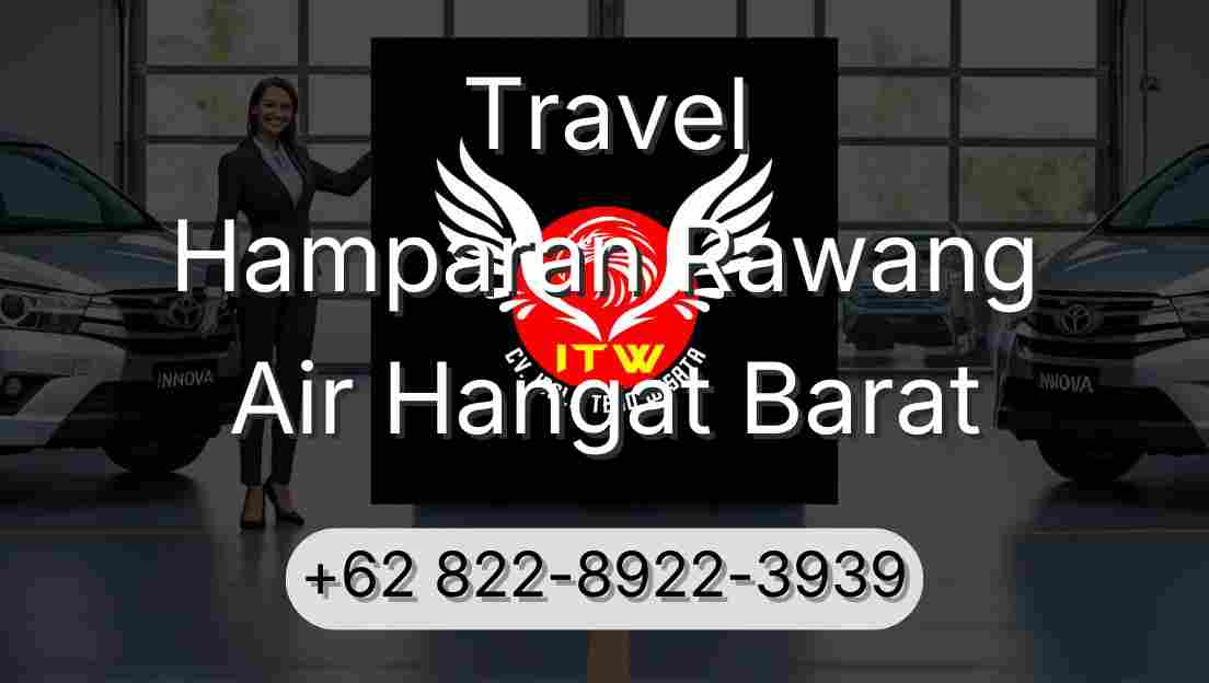 Travel Hamparan Rawang Air Hangat Barat