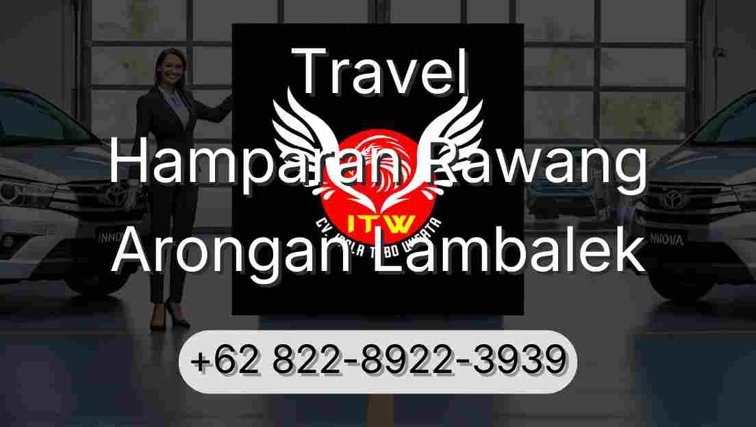 Travel Hamparan Rawang Arongan Lambalek