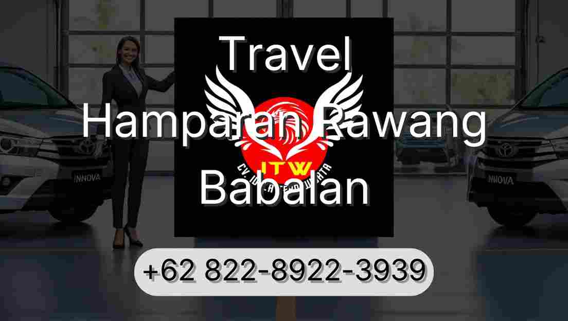 Travel Hamparan Rawang Babalan