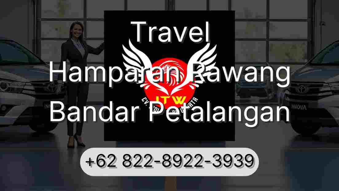 Travel Hamparan Rawang Bandar Petalangan