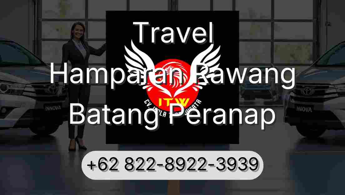 Travel Hamparan Rawang Batang Peranap