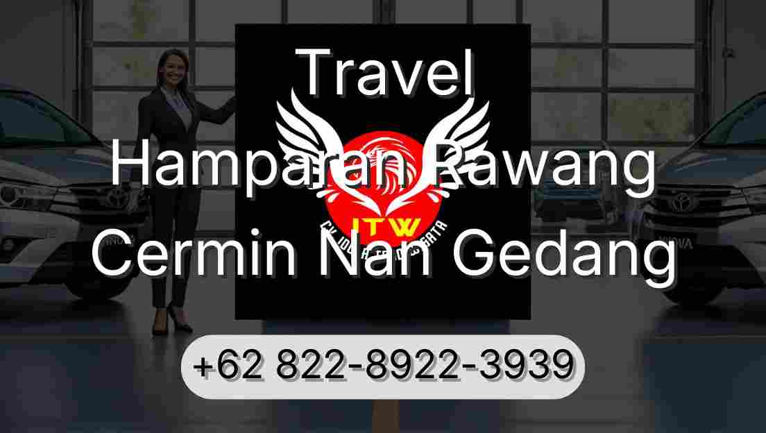 Travel Hamparan Rawang Cermin Nan Gedang