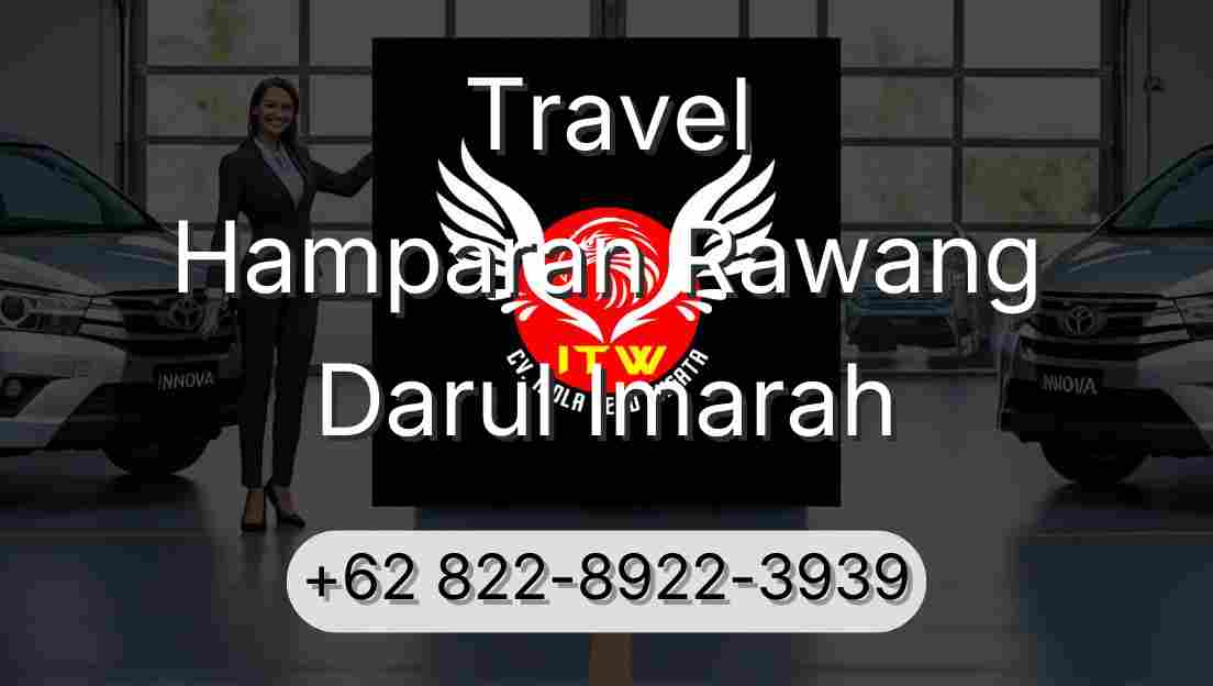 Travel Hamparan Rawang Darul Imarah