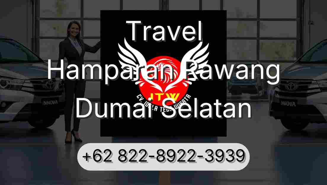 Travel Hamparan Rawang Dumai Selatan